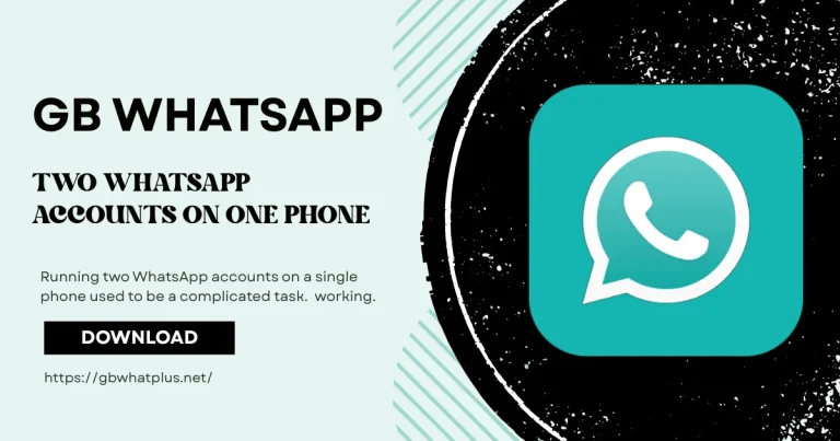 GB WhatsApp Two Accounts