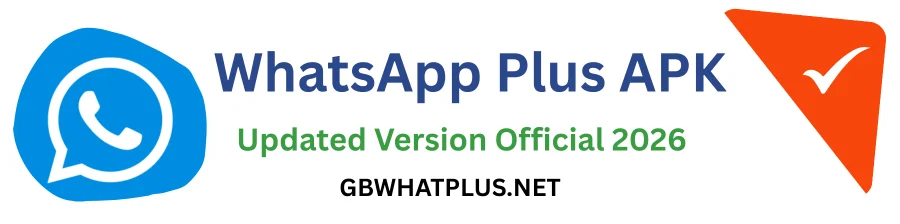 WhatsApp Plus APK Download Latest Version Updated 2026