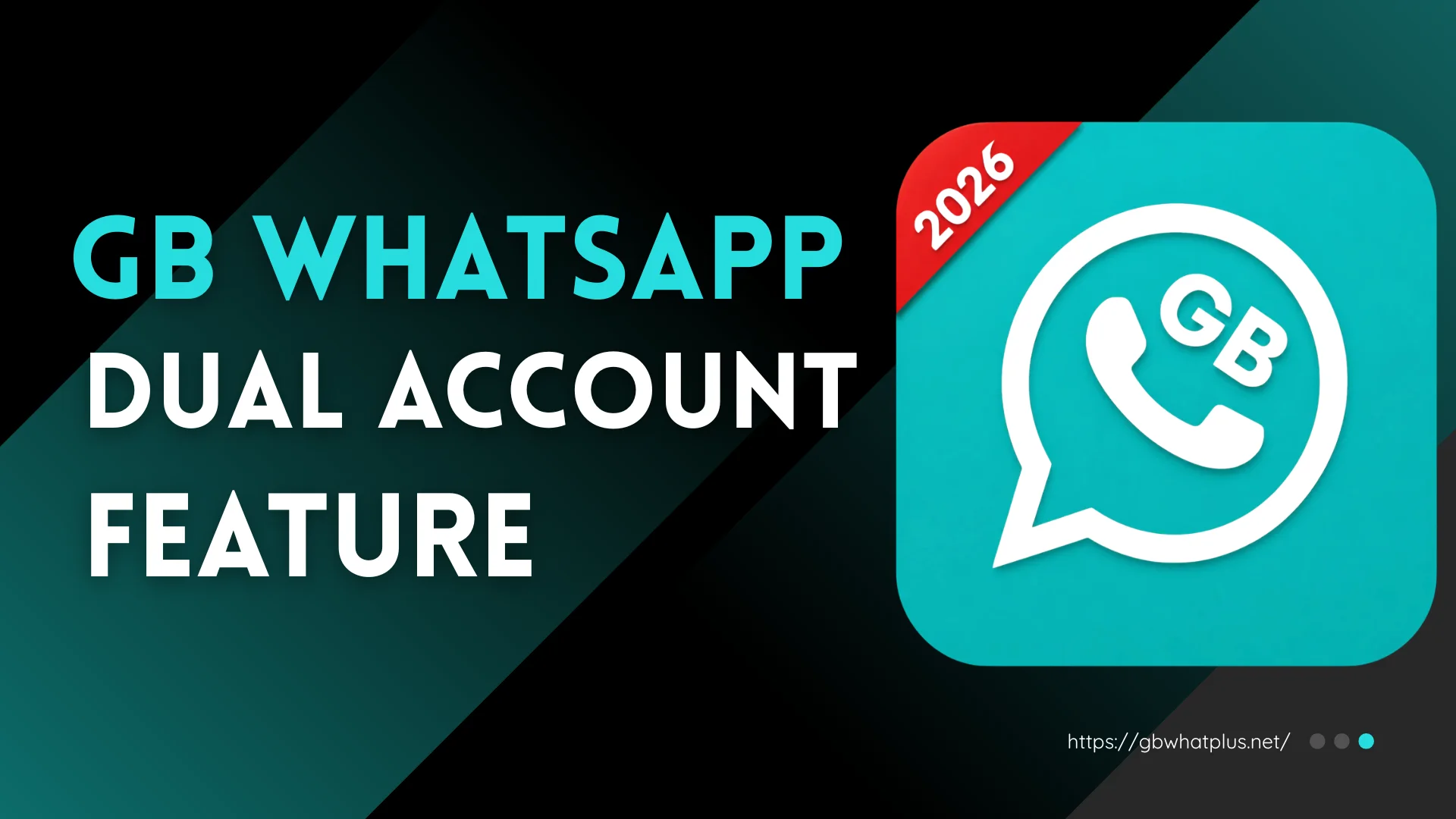 GB WhatsApp Dual Account