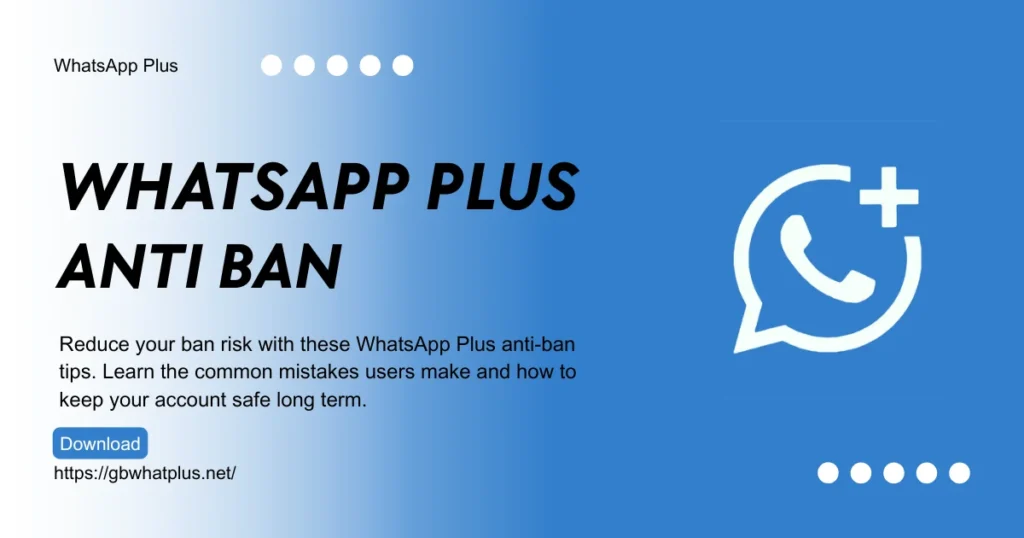 WhatsApp Plus antiban