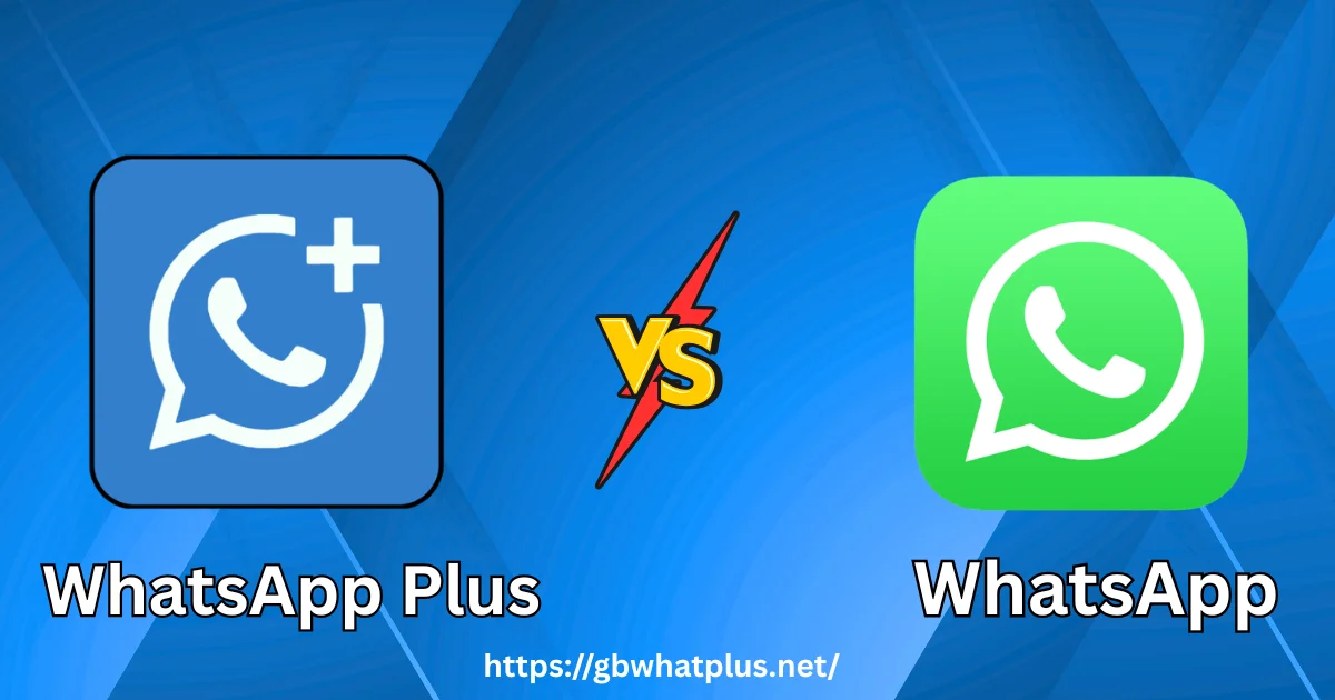 WhatsApp Plus vs WhatsApp