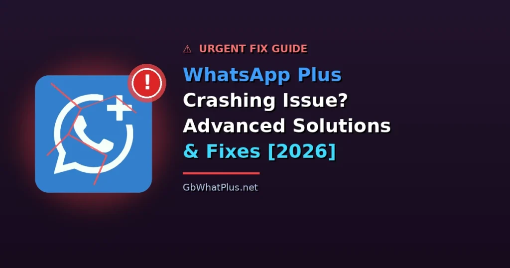 whatsapp_plus_crashing_featured